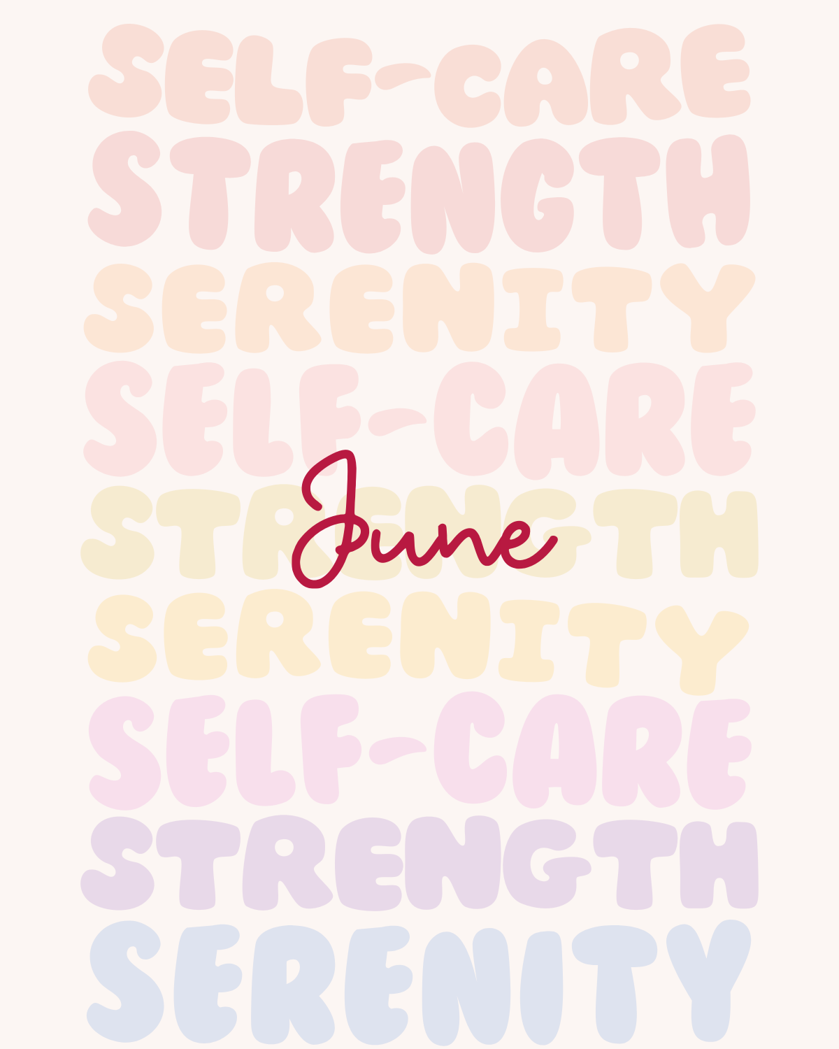 Text pattern with 'self-care', 'strength', 'serenity' repeated in pastel colors on a light pink background. Heart & Art for Caregivers, Arts & Crafts Activity, Russell Community